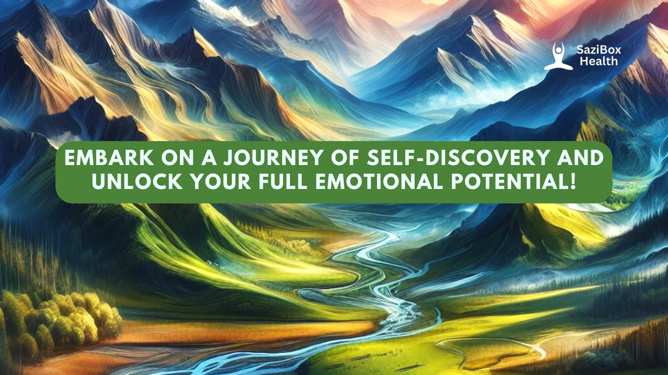 Your Guide to Emotional Wellbeing (An Interactive Journey) SaziBox Health