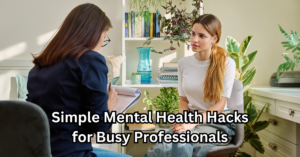 A calm therapy session between a professional and a young woman, promoting mental health hacks for busy professionals.